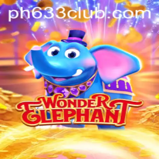Discover the Exciting World of WonderElephant at PH633 CLUB